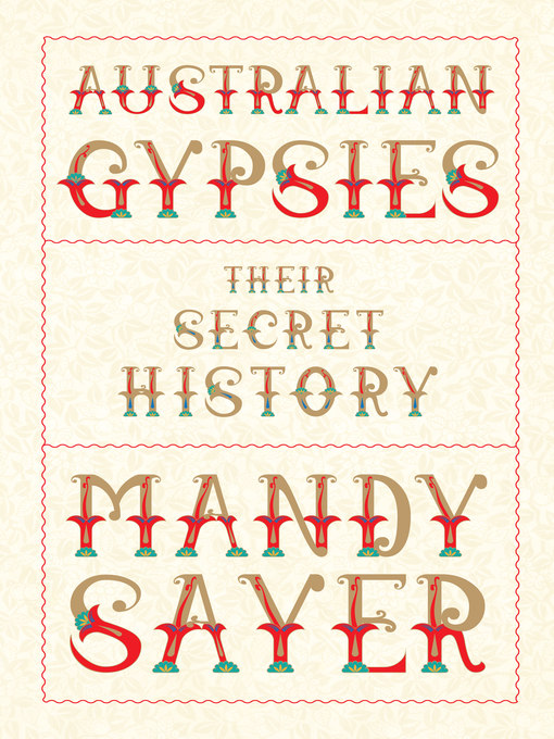 Title details for Australian Gypsies by Mandy Sayer - Available